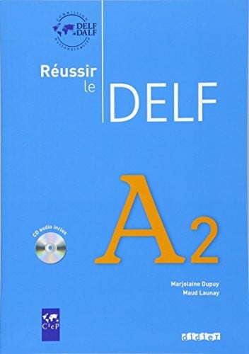 Launay, Maud Réussir le DELF - Aktuelle Ausgabe: A2 - Livre mit CD: Livre A2 & CD audio