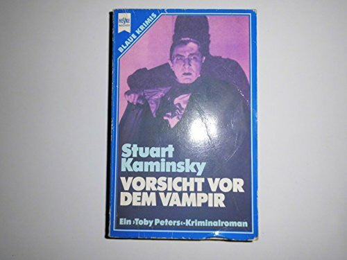 Vorsicht vor dem Vampir. Kriminalroman.