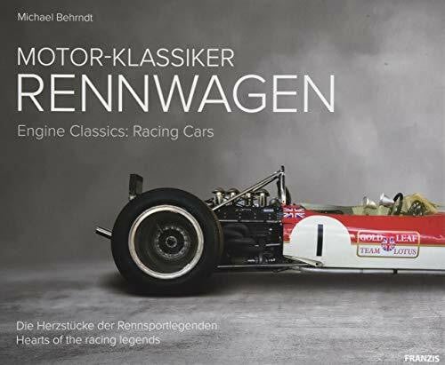 Behrndt, Michael Motor-Klassiker: Rennwagen: Die Herzstücke der Rennsportlegenden
