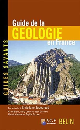 Collectif Guide de la géologie en France