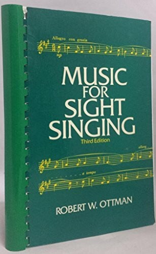 Ottman, Robert W. Music for Sight Singing