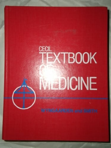 Wyngaarden, James B. Cecil Textbook of Medicine: 1 Volume Edition