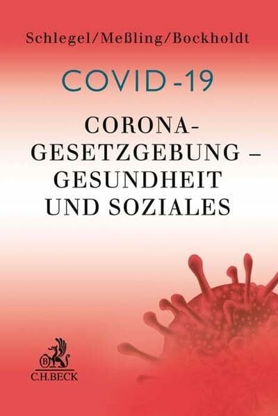 Bockholdt, Frank Corona-Gesetzgebung - Gesundheit und Soziales: Fragen und praktische Anwendung
