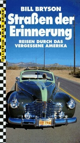 Bryson, Bill StraÃen der Erinnerung