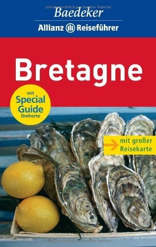 Schliebitz, Anja Baedeker Allianz Reiseführer Bretagne