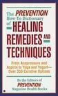 Prevention Magazine Health Books The Prevention How-To Dictionary of Healing Remedies and Techniques: From Acupressure and Aspirin T O Yoga and Yogurt : Over 350 Curative Options
