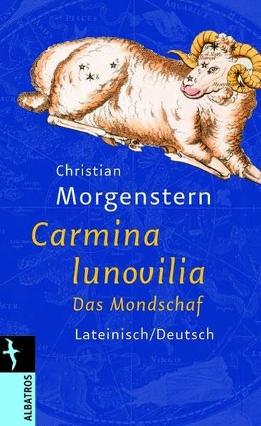 Wiesmann, Peter Carmina lunovilia: Das MondschafLateinisch/Deutsch