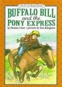 Bolognese, Don Buffalo Bill and the Pony Express (An I Can Read Book)