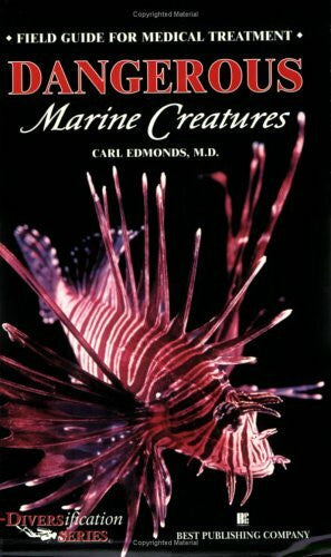 Edmonds, Carl Dangerous Marine Creatures