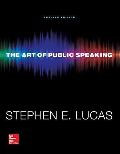 Lucas, Stephen E. The Art of Public Speaking