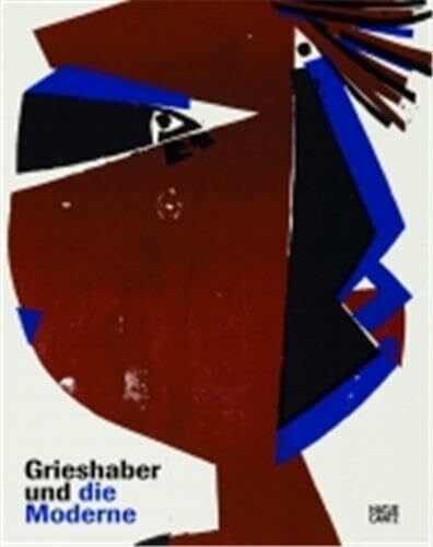 Thurow, Beate Grieshaber und die Moderne: Im Dialog mit seinem Jahrhundert