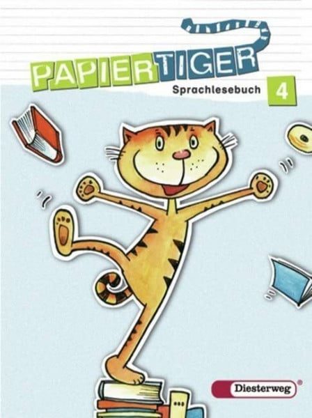 Odersky, Eva Papiertiger. Sprachlesebuch: PAPIERTIGER - Ausgabe 2006: Sprachlesebuch 4 (PAPIERTIGER 2 - 4, Band 20) (PAPIERTIGER 2 - 4: Ausgabe 2006)