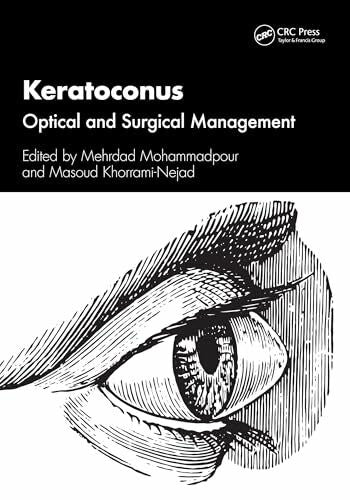 Mohammadpour, Mehrdad Keratoconus: Optical and Surgical Management