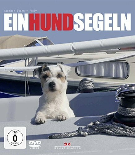 Boden, Stephan EinHundSegeln: mit DVD