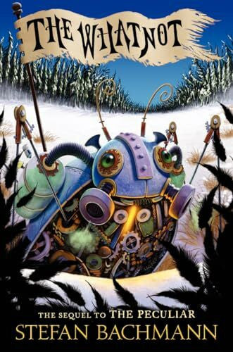 Bachmann, Stefan The Whatnot