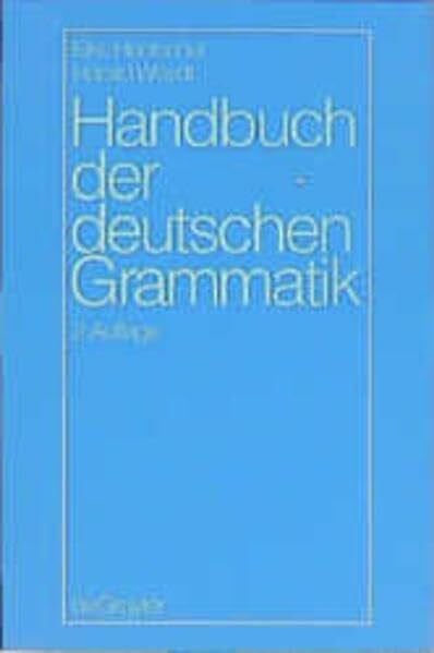 Weydt, Harald Handbuch der deutschen Grammatik (De Gruyter Studienbuch)