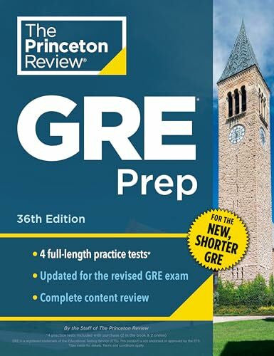 The Princeton Review Princeton Review GRE Prep, 36th Edition: 4 Practice Tests + Review & Techniques + Online Features (Graduate School Test Preparation)