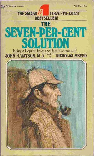 Meyer, Nicholas Seven-per-cent Solution (Coronet Books)
