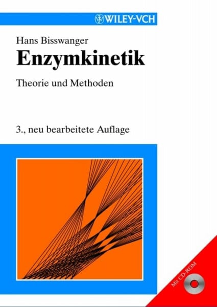 Bisswanger, Hans Enzymkinetik: Theorie und Methoden