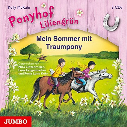 Kühn, Fenja Luisa Mein Sommer mit Traumpony: Ponyhof Liliengrün Folge 4-6