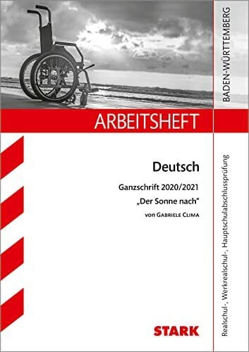 Wagner, Sandra STARK Arbeitsheft - Deutsch - BaWü - Ganzschrift 2020/21 - Clima: Der Sonne nach (STARK-Verlag - Arbeitshefte)