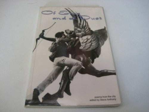 Anthony, Steve Of Eros and of Dust: Poems from the City