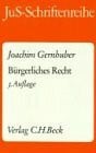 Gernhuber, Joachim Bürgerliches Recht: Ein systematisches Repetitorium für Fortgeschrittene (JuS-Schriftenreihe: Schriftenreihe der Juristischen Schulung)