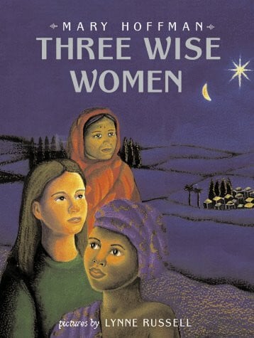 Russell, Lynne Three Wise Women
