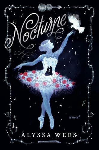 Wees, Alyssa Nocturne: A Novel