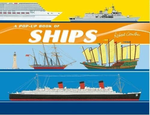 Crowther, Robert Ships (Robert Crowther's Pop-up Transport)