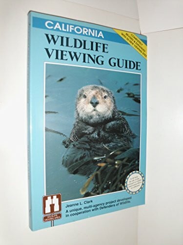 Clark, Jeanne L. California Wildlife Viewing Guide (Watchable Wildlife Series)
