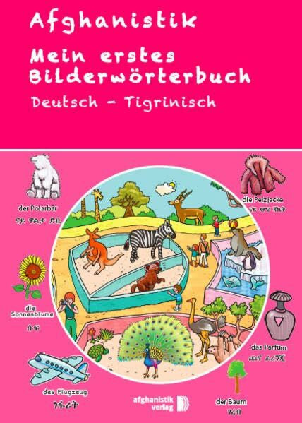 Noor Nazrabi Mein erstes Bildwörterbuch Deutsch - Tigrinisch: Spielerisch Deutsch lernen