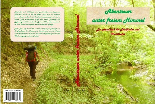 Andrea Mercanti Abenteuer unter freiem Himmel. Das groÃe Buch für Fahrt und Lager