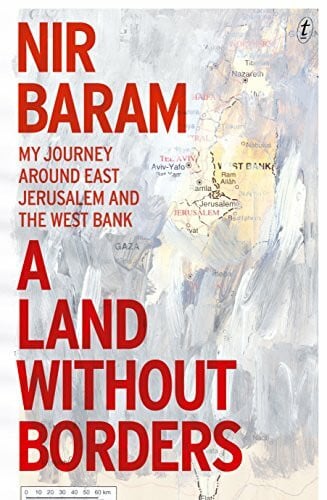 Cohen, Jessica A Land Without Borders: My Journey Around East Jerusalem and the West Bank