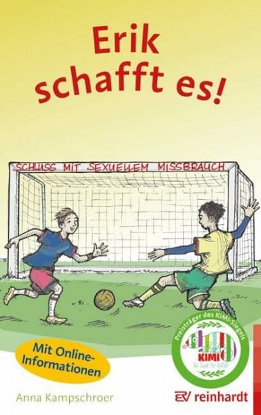 Kampschroer, Anna Erik schafft es!: Schluss mit sexuellem Missbrauch (reinhardt junior)