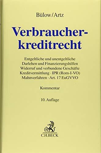 Artz, Markus Verbraucherkreditrecht: Entgeltliche und unentgeltliche Darlehen und Finanzierungshilfen, Verbraucher und Unternehmer, Widerruf und verbundene ... Art. 17 EuGVVO (Grauer Kommentar)