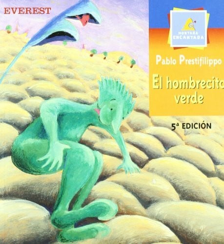 Prestifilippo Pablo El hombrecito verde (Montaña encantada)