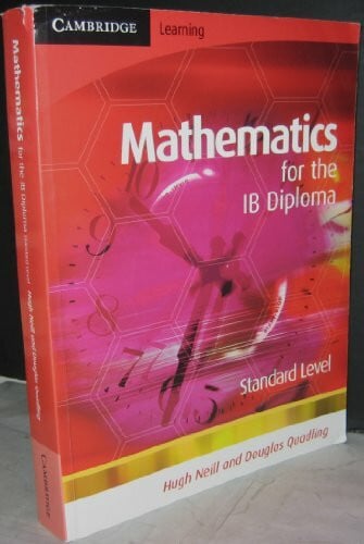 Quadling, Douglas Mathematics for the IB Diploma: Standard Level