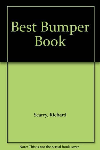 Scarry, Richard Best Bumper Book