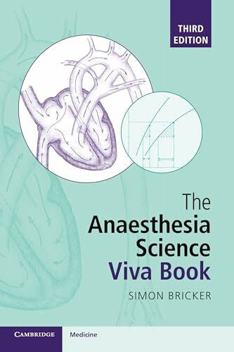 Bricker, Simon The Anaesthesia Science Viva Book