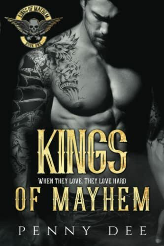 Dee, Penny Kings of Mayhem (The Kings of Mayhem, Band 1)