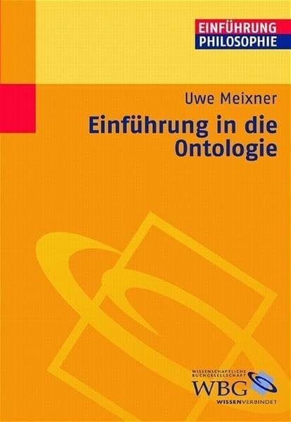 Meixner, Uwe Einführung in die Ontologie
