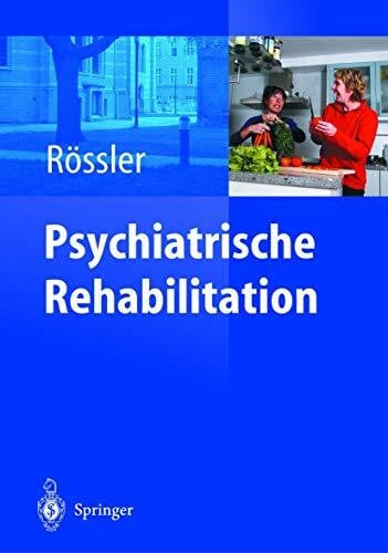 Lauber, C. Psychiatrische Rehabilitation: Unter Mitarbeit von Ch. Lauber