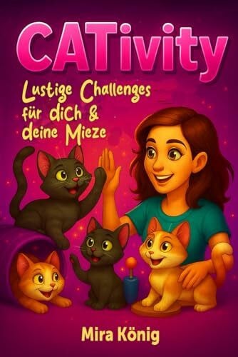 RBM Publishing CATivity – Lustige Challenges für dich & deine Mieze: Das Abenteuerbuch mit Challenges, DIY-Ideen und Fun Facts für gemeinsame Erlebnisse & unvergessliche Erinnerungen I Geschenk für Katzenliebhaber