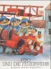 Jiri Bernard Piro und die Feuerwehr