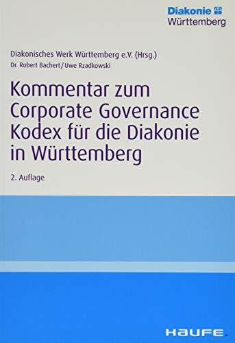 Rzadkowski, Uwe Kommentar zum Corporate Governance Kodex für die Diakonie in Württemberg (Haufe Fachbuch)