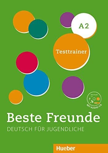 Horstmann, Monika Beste Freunde A2: Kopiervorlage.Deutsch als Fremdsprache / Testtrainer mit Audio-CD