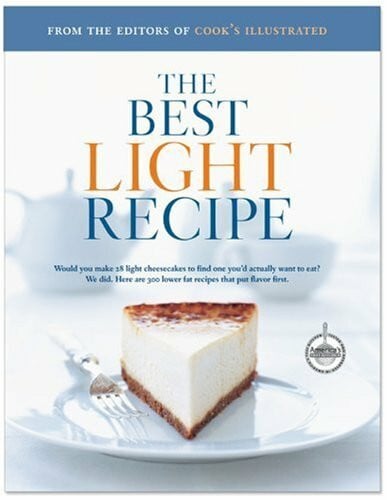 Van Ackere, Daniel J. The Best Light Recipe: A Best Recipe classic (The Best Recipe)