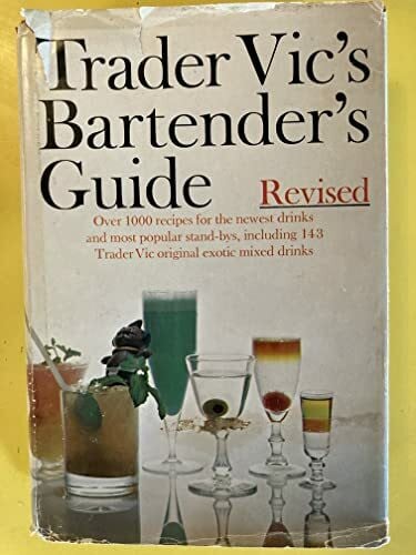 Bergeron, Victor Jules Trader Vic's Bartender's Guide