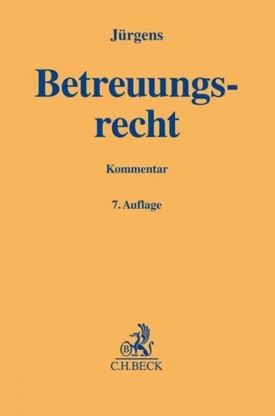 Trautmann, Christian Betreuungsrecht: Kommentar (Gelbe Erläuterungsbücher)